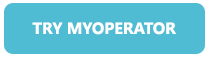 Try MyOperator