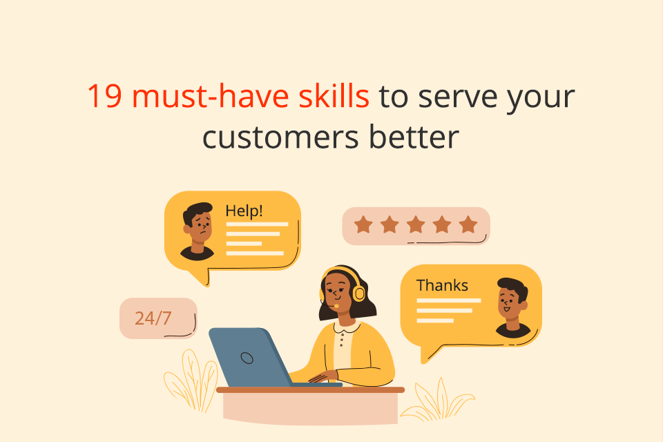 19 Must have customer service skills