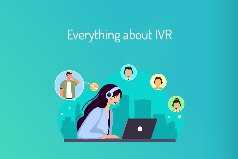 Everything about IVR