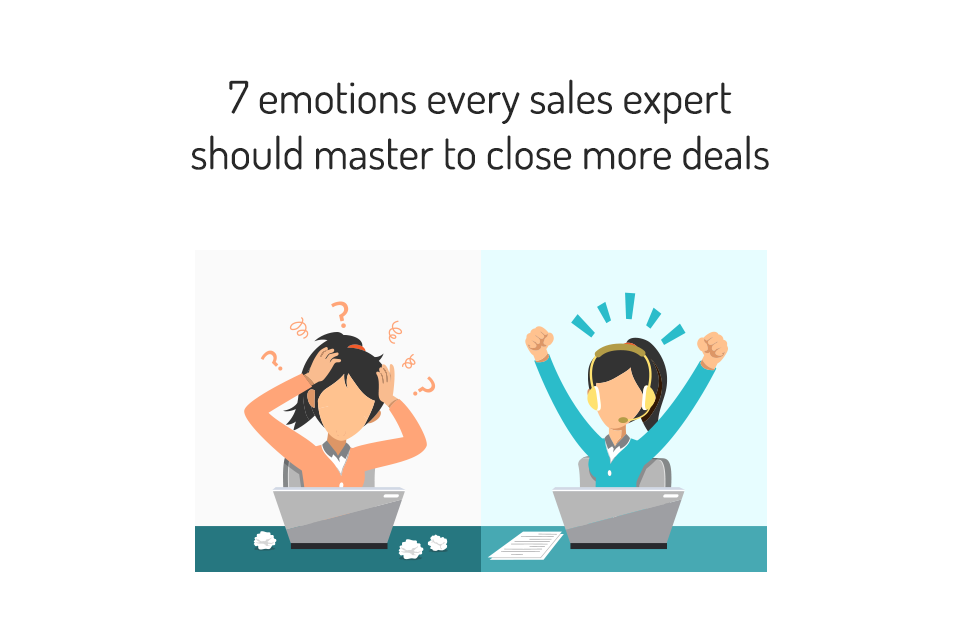 7 emotions every sales expert should master to close more deals [Illustration by MyOperator]
