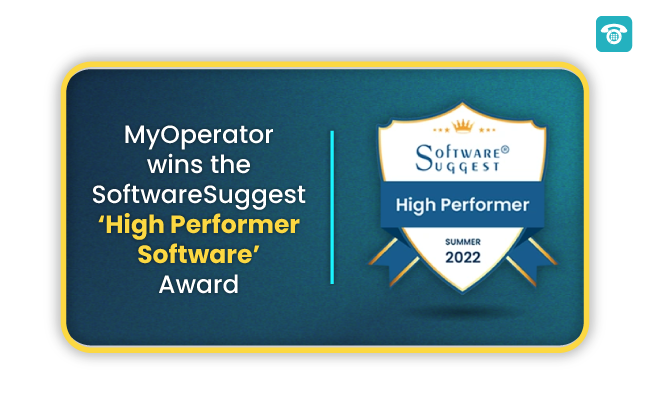 MyOperator Wins the SoftwareSuggest ‘High Performer Software’ Award