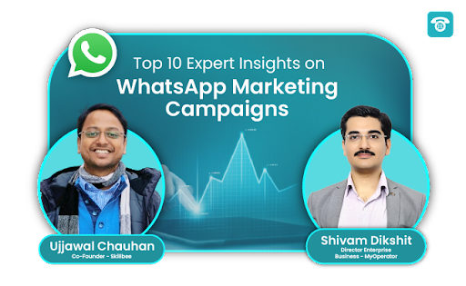 MyOperator WhatsApp marketing campaign