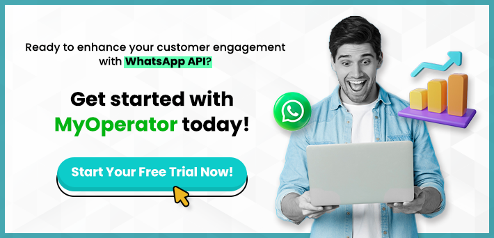 Enhance Customer Engagement With WhatsApp API